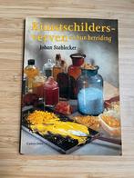 Kunstschildersverven en hun bereiding Johan Stahlecker, Ophalen of Verzenden, Zo goed als nieuw, Tekenen en Schilderen