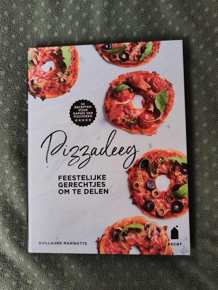 Pizzadeeg, feestelijk gerechtjes -  Guillaume Marinette, Boeken, Kookboeken, Nieuw, Voorgerechten en Soepen, Tapas, Hapjes en Dim Sum