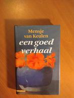 Keulen, Mensje van. Een goed verhaal € 2,95 VERLOPEN  1  0, Boeken, Literatuur, Ophalen of Verzenden, Zo goed als nieuw, Nederland