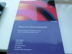 Practice development naar duurzame verandering van zorg en, Boeken, Verzenden, Beta, Zo goed als nieuw, HBO