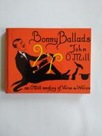 Bonny Balads - John O'Mill, Boeken, Gelezen, John O'Mill, Artiest, Ophalen of Verzenden