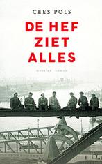 Cees Pols - De Hef ziet alles, Boeken, Romans, Gelezen, Ophalen of Verzenden, Nederland