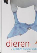 Dieren in Groen, Rood, Geel en Blauw, Ophalen of Verzenden, Gelezen, Non-fictie