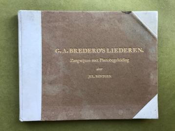 G.A. Bredero`s liederen -  pianobeg. J. Röntgen beschikbaar voor biedingen