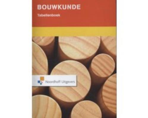 Bouwkunde tabellenboek 9789001820909, Boeken, Studieboeken en Cursussen, Zo goed als nieuw, HBO, Beta, Verzenden