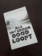 Elina Backman - als het spoor doodloopt, Ophalen of Verzenden, Nieuw, Nederland