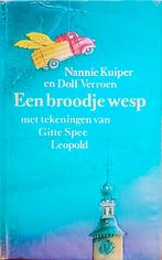 Een Broodje Wesp, Gelezen, Fictie algemeen, Ophalen of Verzenden, Nannie Kuiper En Dolf Verroen.