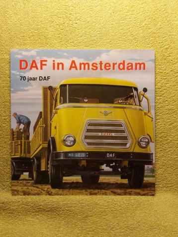 DAF in Amsterdam. 70 jaar DAF - Hans Stoovelaar. beschikbaar voor biedingen
