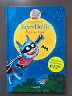 Paul van Loon - SuperDolfje, Ophalen of Verzenden, Zo goed als nieuw, Paul van Loon