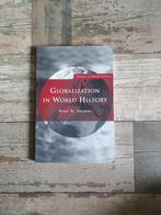 Peter N. Stearns - Globalization in World History, Boeken, Ophalen of Verzenden, Alpha, Zo goed als nieuw, WO