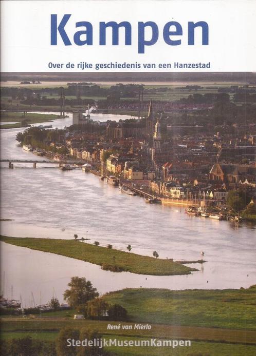 Mierlo, René v -Over de rijke geschiedenis van een Hanzestad, Boeken, Geschiedenis | Stad en Regio, Zo goed als nieuw, 20e eeuw of later