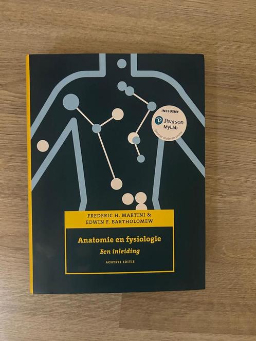 Anatomie en fysiologie, 8e editie met MyLab NL, Boeken, Schoolboeken, Zo goed als nieuw, Nederlands, Overige niveaus, Ophalen of Verzenden