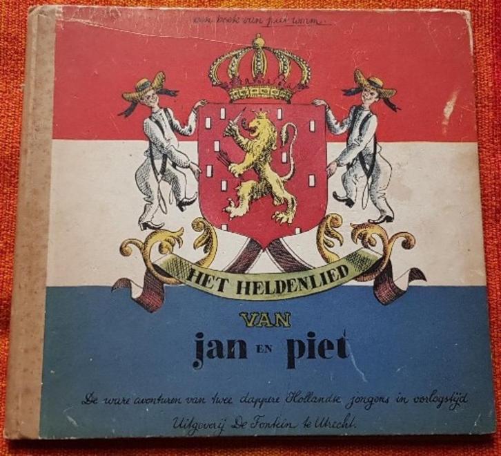 Het heldenlied van Jan en Piet - Piet Worm - 1947 - IGST, Antiek en Kunst, Antiek | Boeken en Bijbels, Ophalen of Verzenden