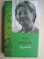 151 - Tegenbeeld - Pat Barker, Europa overig, Ophalen of Verzenden, Zo goed als nieuw, Pat Barker
