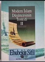 Modern Islam Dusuncesinin Tenkidi 2 ve 3; Ebubekir Sifil, Verzenden, Gelezen, Islam