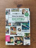 Time to Momo Dichtbij Reisgids, Overige merken, Time to Momo, Ophalen of Verzenden, Zo goed als nieuw