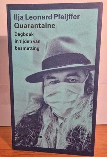 Ilja Leonard Pfeijffer Quarantaine privédomein 313 Nieuw beschikbaar voor biedingen