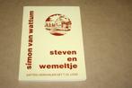 Steven en Wemeltje - Simon Wattum, Gelezen, Ophalen of Verzenden
