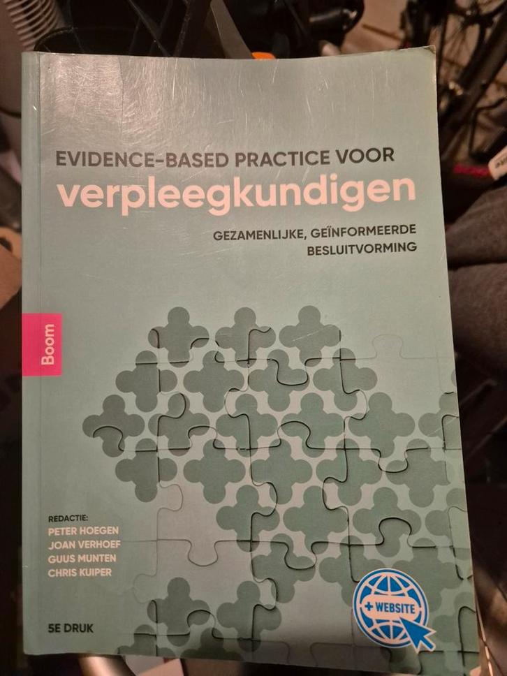 Evidence-Based Practice Verpleegkundigen - 5e druk, Boeken, Studieboeken en Cursussen, Zo goed als nieuw, HBO, Ophalen of Verzenden