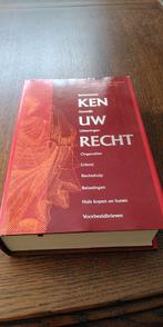 Ken Uw Recht - Juridische Gids, Ophalen, Gelezen, Drs. A.C.A. Markhorst e.a.