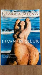 Klara Adalena - Leven in geluk, Gelezen, Spiritualiteit algemeen, Verzenden, Overige typen