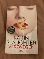 Boek Karin Slaughter Verzwegen, Karin Slaughter, Ophalen of Verzenden, Zo goed als nieuw