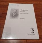 L'Organiste - César Franck dl 1, 2 en 4, uitg. Harmonia, Ophalen of Verzenden