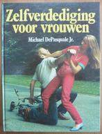 Zelfverdediging voor vrouwen - Michael DePasquale Jr., Boeken, Sportboeken, Vechtsport, Ophalen of Verzenden, Zo goed als nieuw