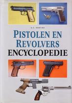 Pistolen en revolvers encyclopedie Auteur: A.E. Hartink Uitg, Boeken, Oorlog en Militair, Ophalen of Verzenden, Zo goed als nieuw
