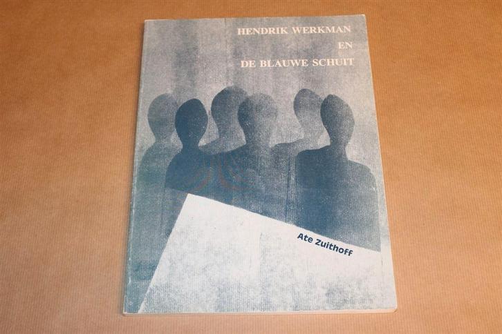 Hendrik Werkman en de Blauwe Schuit, Boeken, Kunst en Cultuur | Beeldend, Zo goed als nieuw, Ophalen of Verzenden