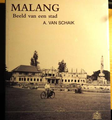 Malang Beeld van een stad A, van Schaik uitg Asia Maior 1996