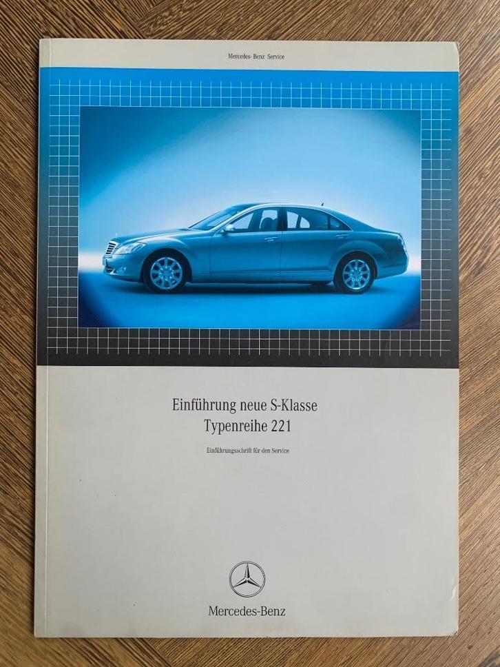 Werkplaatshandboek Mercedes-Benz S-klasse W221 2005, Boeken, Auto's | Folders en Tijdschriften, Zo goed als nieuw, Mercedes, Ophalen of Verzenden