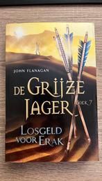 John Flanagan - De Grijze Jager - Losgeld voor Erak, Boeken, Ophalen, Zo goed als nieuw, John Flanagan