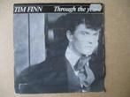 s2029 tim finn - through the years, Ophalen, Gebruikt, 7 inch, Single