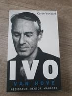 Ivo van Hove - Karin Veraart Biografie, Ophalen of Verzenden, Gelezen