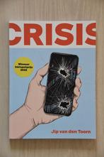 CRISIS - JIP VAN DEN TOORN    *Winnaar Inktspotprijs 2022*, Ophalen of Verzenden, Zo goed als nieuw, JIP VAN DEN TOORN, Eén auteur