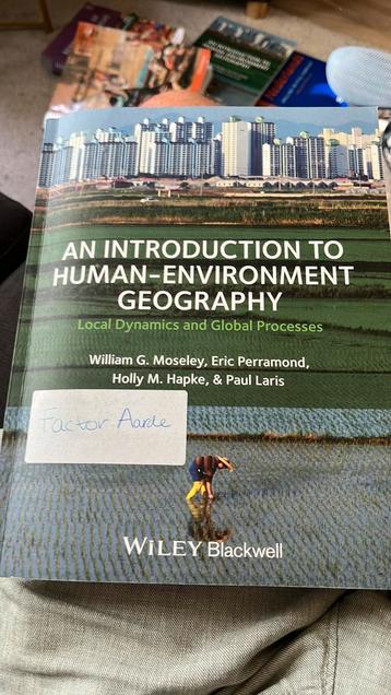 An introduction to HumanEnvironment Geography+ samenvatting beschikbaar voor biedingen