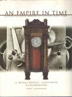 An Empire In Time Clocks And Clockmakers Of Upstate New York, Ophalen of Verzenden