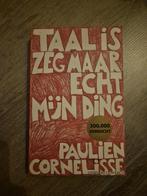 Paulien Cornelisse - Taal is zeg maar echt mijn ding, Boeken, Ophalen of Verzenden, Gelezen, Paulien Cornelisse