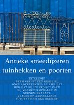 Vintage Smeedijzeren Hekwerken & Poorten - Grote Voorraad!, Ophalen, Met poort, Gebruikt, Spijlenhekwerk