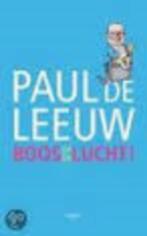 Boos op de lucht, Paul de Leeuw, Ophalen of Verzenden, Nieuw, Paul de Leeuw, Nederland