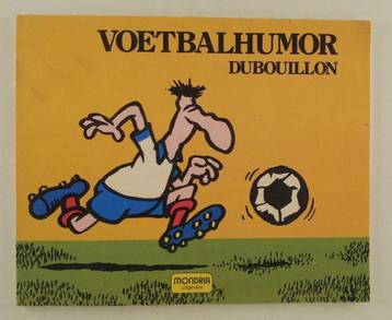 Dubouillon - Voetbalhumor beschikbaar voor biedingen