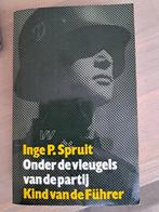 Inge P. Spruit. Onder de vleugels van de partij., Ophalen of Verzenden, Overige soorten, Duitsland, Boek of Tijdschrift