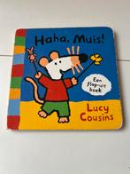 Lucy Cousins - Haha, Muis!, Ophalen of Verzenden, Gelezen, Lucy Cousins
