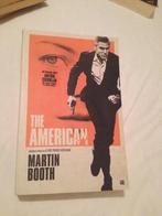 The American. Martin Booth.  Afrekening in Paramaribo., Ophalen of Verzenden, Joop van den Broek. Martin Booth.