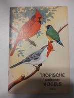 Tropische Zaadetende Vogels Deel 2, Ophalen of Verzenden, Gelezen, Vogels, P Sluis