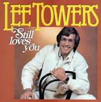 Lee Towers – Still Loves You, Cd's en Dvd's, Vinyl | Nederlandstalig, Gebruikt, Ophalen of Verzenden