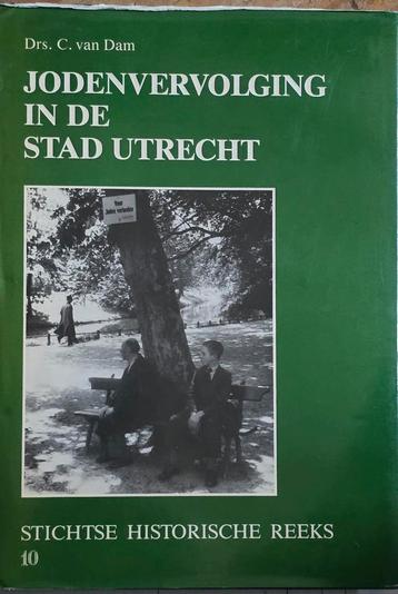 Jodenvervolging in Utrecht - Drs. C. van Dam beschikbaar voor biedingen