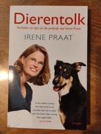 Irene Praat - Dierentolk, Ophalen of Verzenden, Zo goed als nieuw, Irene Praat; Louise Koopman