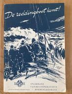 De reddingsboot komt !  Boekje uit 1950, Boeken, Ophalen of Verzenden, Gelezen